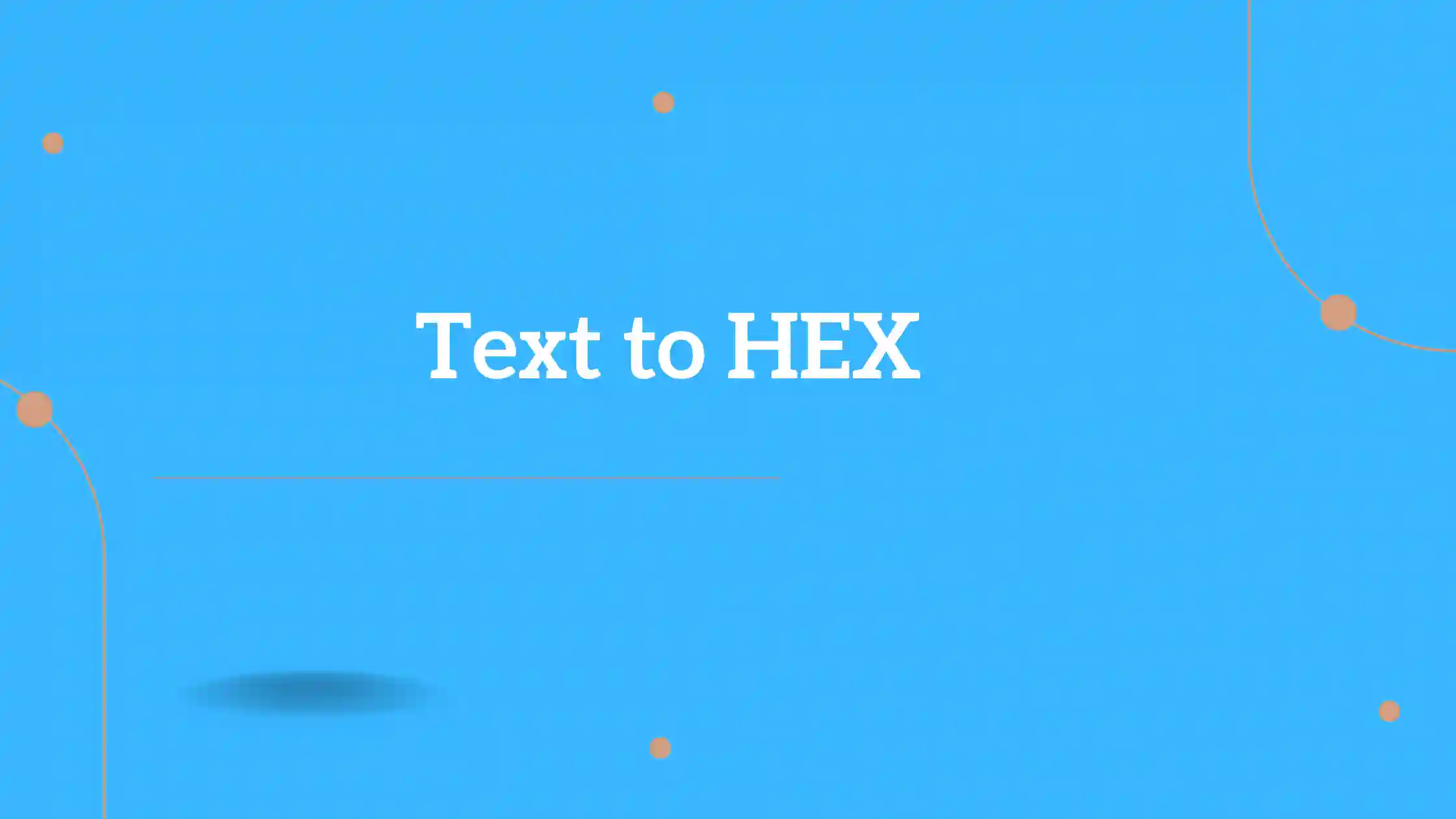Text to HEX CONVERTER